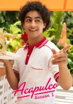 Acapulco (Phần 1) Acapulco (Phần 1)