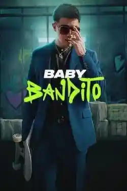 Baby Bandito (Phần 1) Baby Bandito (Phần 1)