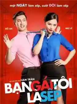 Bạn Gái Tôi Là Sếp