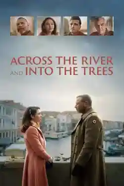 Bên Kia Dòng Sông và Trong Rừng Cây