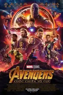 Biệt Đội Siêu Anh Hùng 3: Cuộc Chiến Vô Cực