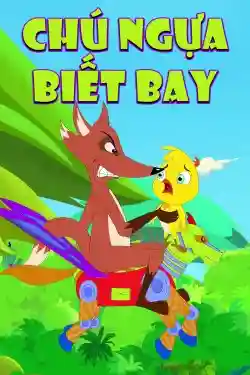 Chú Ngựa Biết Bay