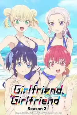 Có Bạn Gái, Lại Thêm Bạn Gái (Phần 2)