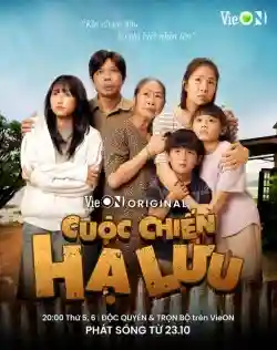 Cuộc Chiến Hạ Lưu