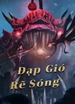 Đạp Gió Rẽ Sóng