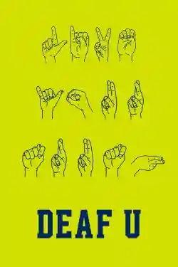 Deaf U: Đại học cho người điếc