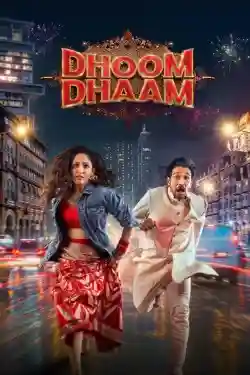 Dhoom Dhaam Dhoom Dhaam
