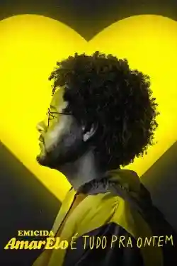 Emicida: Amarelo Tất Cả Vì Ngày Hôm Qua