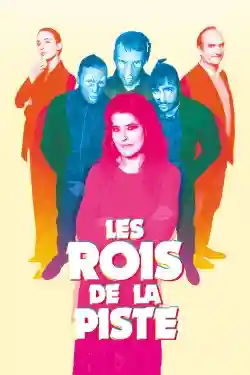 Gia Tộc Rachel: Hào Hoa Và Lừa Đảo (Les rois de la piste)