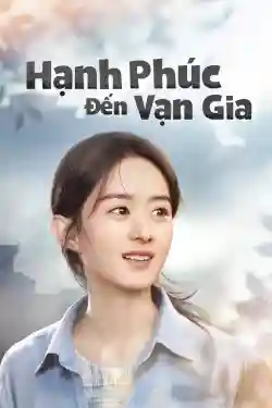 Hạnh Phúc Đến Vạn Gia
