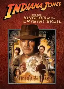 Indiana Jones Và Vương Quốc Của Hộp Sọ Pha Lê Indiana Jones Và Vương Quốc Của Hộp Sọ Pha Lê