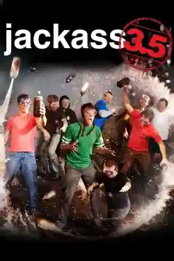 Jackass 3.5 Jackass 3.5