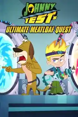 Johnny Test: Sứ mệnh thịt xay