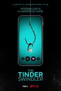 Kẻ Lừa Đảo Trên Tinder Kẻ Lừa Đảo Trên Tinder