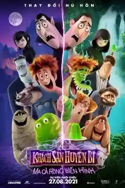 Khách Sạn Huyền Bí 4: Ma Cà Rồng Biến Hình