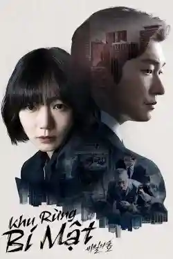 Khu Rừng Bí Mật (Phần 1)