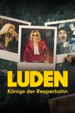 Luden - Các Vị Vua Của Reeperbahn