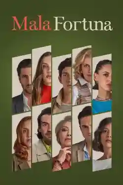 Mala Fortuna Mala Fortuna