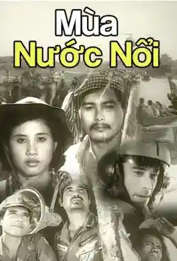 Mùa Nước Nổi Mùa Nước Nổi