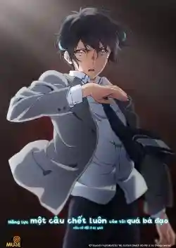 Năng Lực Một Câu Chết Luôn Của Tôi Quá Bá Đạo Nên Vô Đối Ở Dị Giới