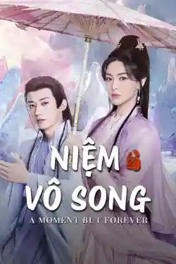 Niệm Vô Song Niệm Vô Song