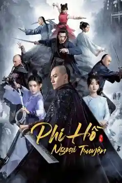 Phi Hồ Ngoại Truyện Phi Hồ Ngoại Truyện