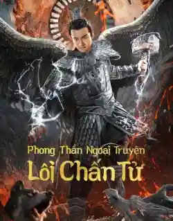 Phong Thần Ngoại Truyện: Lôi Chấn Tử Phong Thần Ngoại Truyện: Lôi Chấn Tử