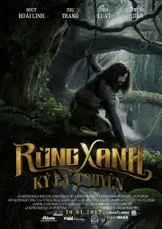 Rừng Xanh Kỳ Lạ Truyện