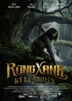 Rừng Xanh Kỳ Lạ Truyện