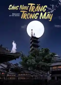 Sáng Như Trăng Trong Mây