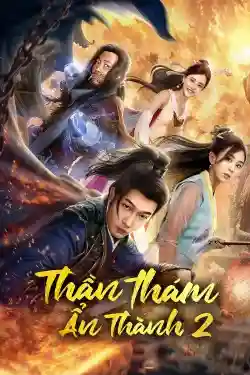 Thần Thám Ẩn Thành 2 Thần Thám Ẩn Thành 2