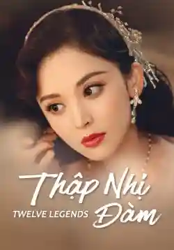 Thập Nhị Đàm Thập Nhị Đàm