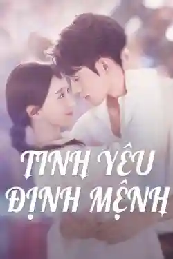 Tình Yêu Định Mệnh