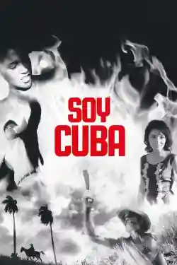 Tôi Là Cuba (Soy Cuba)