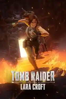 Tomb Raider: Huyền thoại Lara Croft Tomb Raider: Huyền thoại Lara Croft