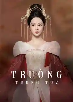 Trường Tương Tư (Phần 2) Trường Tương Tư (Phần 2)