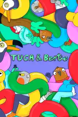 Tuca và Bertie