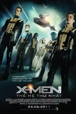 X-Men 5: Thế Hệ Thứ Nhất